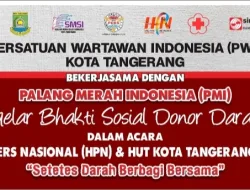 PWI Kota Tangerang Bekerjasama PMI Akan Gelar Bahkti Sosial Donor Darah