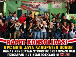 Rapat Konsolidasi DPC GRIB JAYA Kabupaten Bogor Bahas Struktur Organisasi dan HUT RI